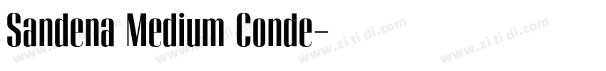 Sandena Medium Conde字体转换 Sandena Medium Conde字体转换
